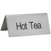 Winco SGN-101 Stainless Steel &quot;Hot Tea&quot; Tent Sign