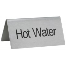 Winco SGN-104 Stainless Steel &quot;Hot Water&quot; Tent Sign
