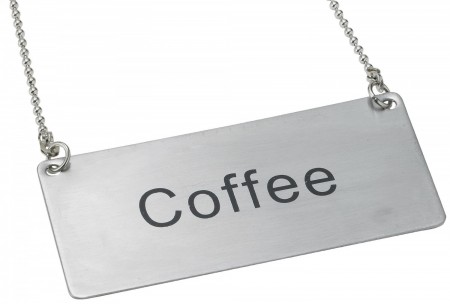 Winco SGN-203 Stainless Steel "Coffee" Chain Sign