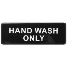 Winco SGN-303 "Hand Wash Only" Information Sign 3" x 9"